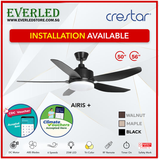 *STANDARD INSTALLATION* Crestar DC Airis+ 5B 50"/56" - With / WO Light (Inverter DC Fan) *CDC & Climate Voucher Accepted In Showroom*