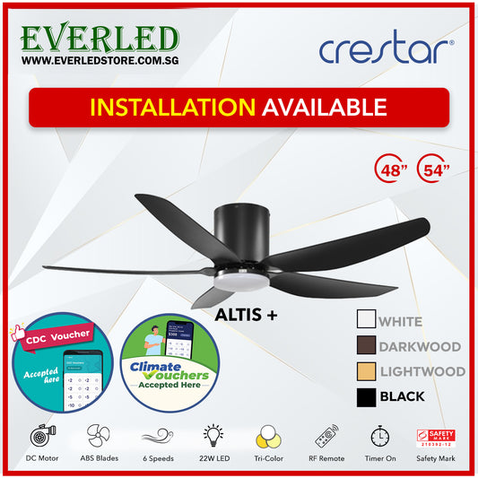 *STANDARD INSTALLATION* Crestar DC Altis+ 5B 48"/54" - With / WO Light (Inverter DC Fan) *CDC & Climate Voucher Accepted In Showroom*