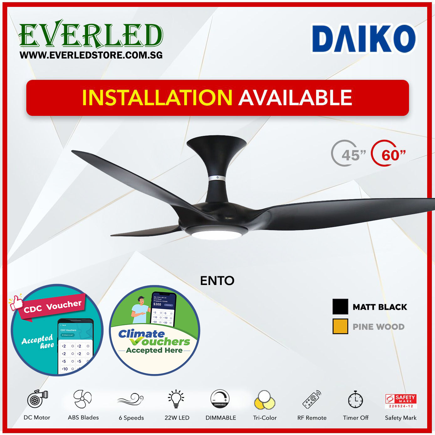 *FREE STANDARD INSTALLATION* Daiko DC Ento 45"/60" with Dimmable Tri-color LED (Inverter DC Fan) *CDC & Climate Voucher Accepted In Showroom*