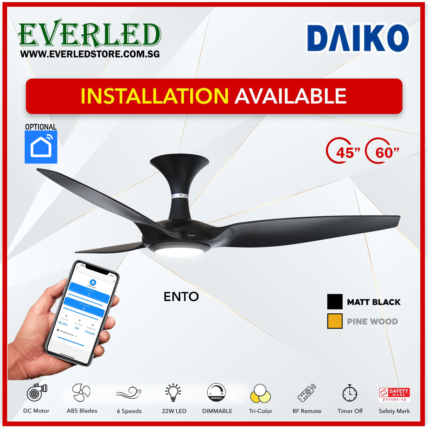 *FREE STANDARD INSTALLATION* Daiko DC Ento 45"/60" with Dimmable Tri-color LED (Inverter DC Fan) *CDC & Climate Voucher Accepted In Showroom*