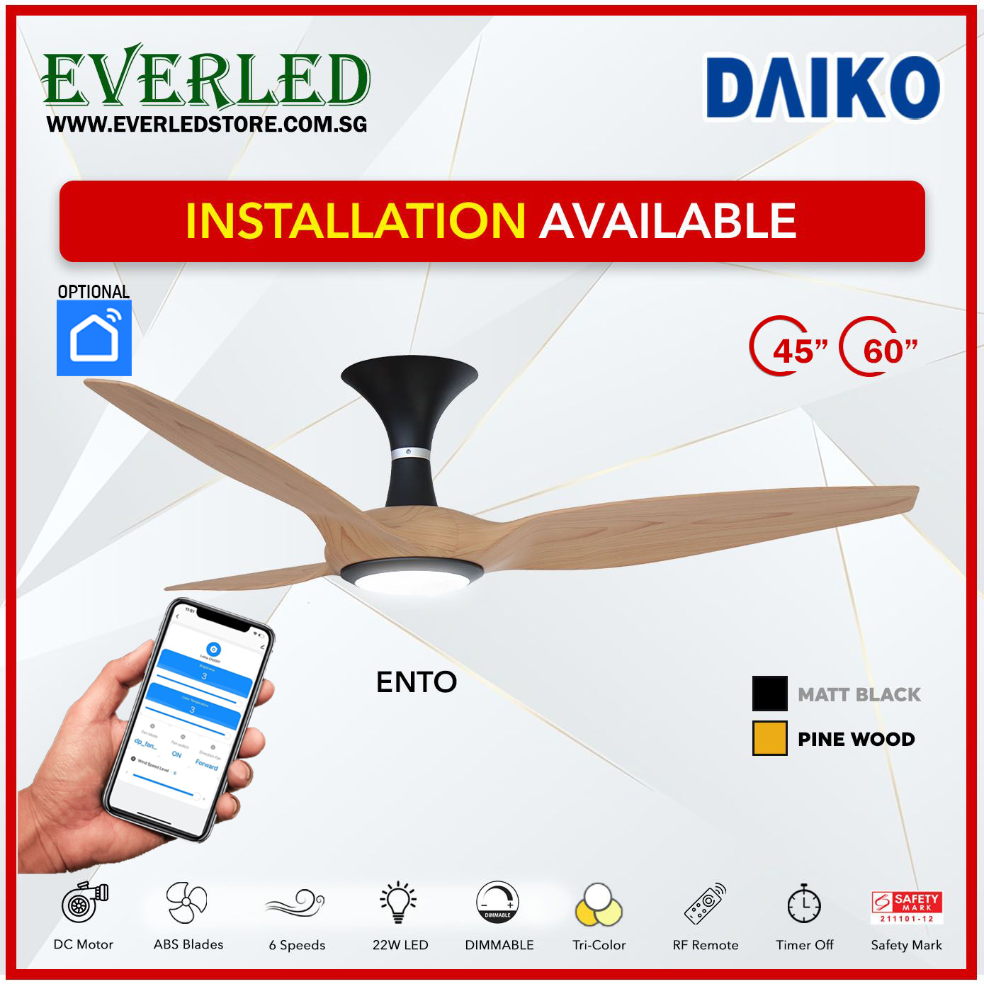 *FREE STANDARD INSTALLATION* Daiko DC Ento 45"/60" with Dimmable Tri-color LED (Inverter DC Fan) *CDC & Climate Voucher Accepted In Showroom*