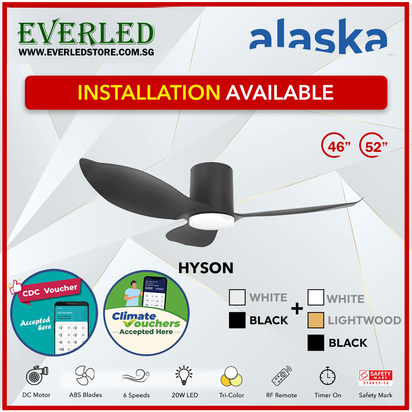 *STANDARD INSTALLATION* Alaska DC Hyson 46"/52" (Inverter DC Fan) *CDC & Climate Voucher Accepted In Showroom*